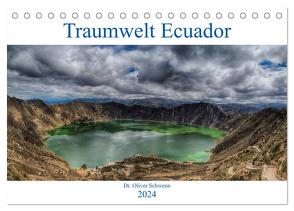 Traumwelt Ecuador (Tischkalender 2024 DIN A5 quer), CALVENDO Monatskalender von Oliver Schwenn,  Dr.
