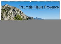 Traumziel Haute Provence (Wandkalender 2024 DIN A2 quer), CALVENDO Monatskalender von Voigt,  Tanja