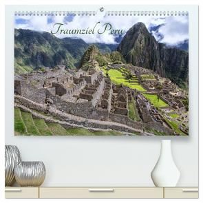 Traumziel Peru (hochwertiger Premium Wandkalender 2024 DIN A2 quer), Kunstdruck in Hochglanz von Junio,  Michele