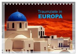 Traumziele in Europa (Tischkalender 2024 DIN A5 quer), CALVENDO Monatskalender von Huschka,  Klaus-Peter