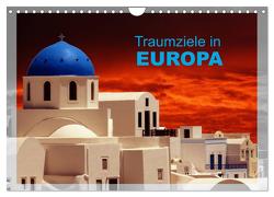Traumziele in Europa (Wandkalender 2024 DIN A4 quer), CALVENDO Monatskalender von Huschka,  Klaus-Peter