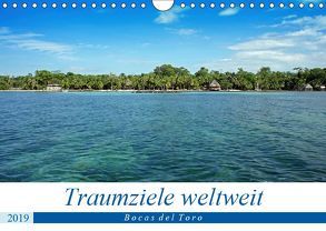 Traumziele weltweit – Bocas del Toro (Wandkalender 2019 DIN A4 quer) von Schnoor,  Christian