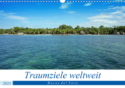 Traumziele weltweit – Bocas del Toro (Wandkalender 2021 DIN A3 quer) von Schnoor,  Christian