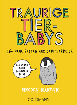 Traurige Tierbabys von Barker,  Brooke, Gierczak,  Martin