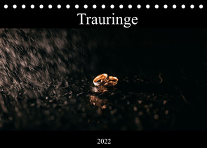 Trauringe (Tischkalender 2022 DIN A5 quer) von & Alex,  Vicky