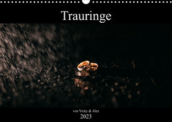 Trauringe (Wandkalender 2023 DIN A3 quer) von & Alex,  Vicky