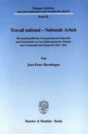 Travail national – Nationale Arbeit. von Hornbogen,  Jens-Peter