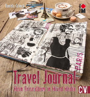Travel Journal von Schoch,  Daniela