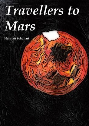 Travellers to Mars von Schuhart,  Henrike