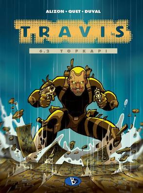 Travis #6.2 von Alizon,  Fred, Brachlow,  Astrid, Duval,  Fred