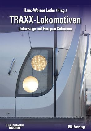 TRAXX-Lokomotiven von Leder,  Hans-Werner