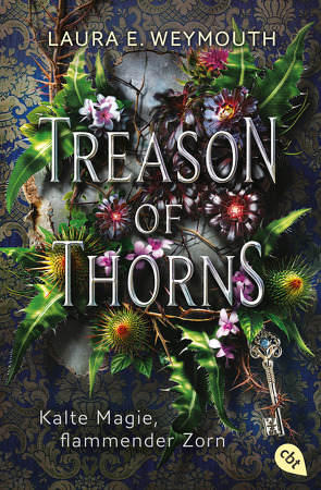 Treason of Thorns – Kalte Magie, flammender Zorn von Koob-Pawis,  Petra, Weymouth,  Laura Elyse