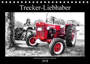 Trecker-Liebhaber (Tischkalender 2018 DIN A5 quer) von Dreegmeyer,  Andrea