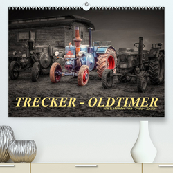 Trecker – Oldtimer (Premium, hochwertiger DIN A2 Wandkalender 2023, Kunstdruck in Hochglanz) von Roder,  Peter