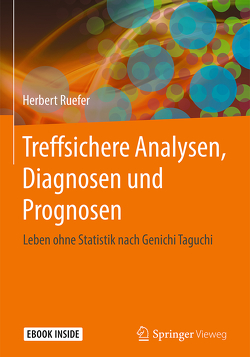 Treffsichere Analysen, Diagnosen und Prognosen von Ruefer,  Herbert