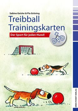 Treibball Trainingskarten + DVD von Geisler,  Sabine, Gröning,  Pia C