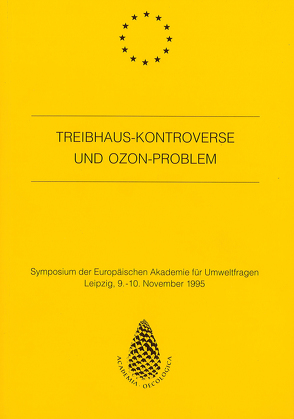 Treibhaus-Kontroverse und Ozon-Problem von Metzner,  Helmut, Seitz,  F, Singer,  F., Thüne,  W