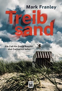 Treibsand von Franley,  Mark