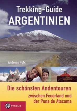 Trekking-Guide Argentinien von Hohl,  Andreas