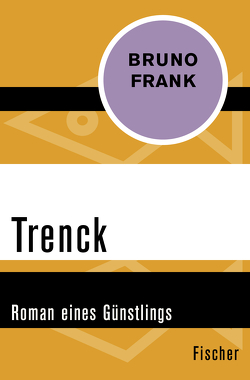 Trenck von Frank,  Bruno