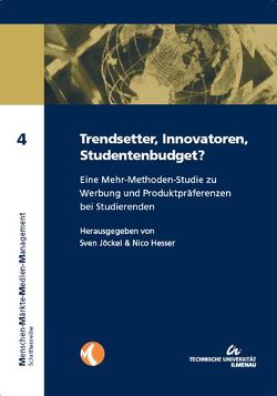 Trendsetter, Innovatoren, Studentenbudget? von Hesser,  Nico, Jöckel,  Sven