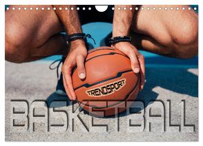 Trendsport Basketball (Wandkalender 2024 DIN A4 quer), CALVENDO Monatskalender von Bleicher,  Renate