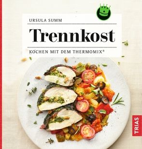 Trennkost von Summ,  Ursula