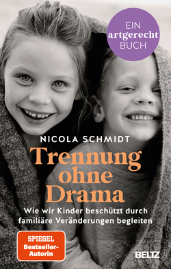 Trennung ohne Drama von Schmidt,  Nicola