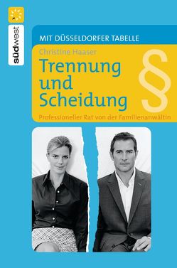 Trennung und Scheidung von Haaser,  Christine