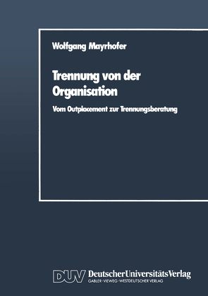 Trennung von der Organisation von Mayrhofer,  Wolfgang