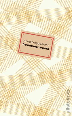 Trennungsroman von Brüggemann,  Anna