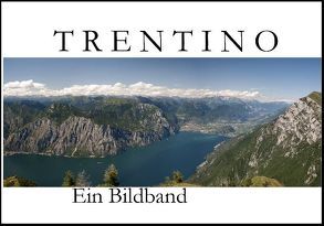 Trentino im Norden Italiens – Ein Bildband von Gerat,  Barbara