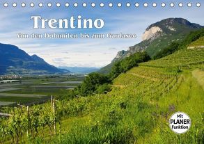 Trentino – Von den Dolomiten bis zum Gardasee (Tischkalender 2019 DIN A5 quer) von LianeM