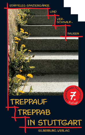 Treppauf, treppab in Stuttgart von Brender,  Irmela, Gleis,  Uli, Mirkes,  Oliver, Schukraft,  Harald