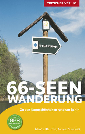 TRESCHER Reiseführer 66-Seen-Wanderung von Andreas Sternfeldt, Manfred,  Reschke