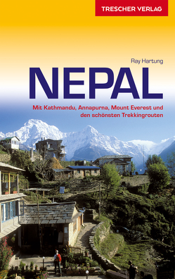 TRESCHER Reiseführer Nepal von Ray Hartung