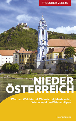 TRESCHER Reiseführer Niederösterreich von Gunnar Strunz