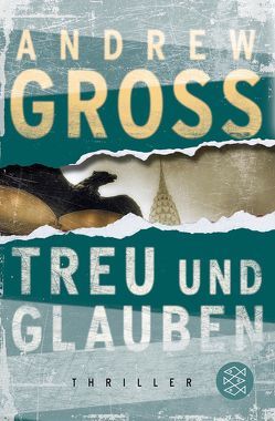 Treu und Glauben von Goga-Klinkenberg,  Susanne, Gross,  Andrew