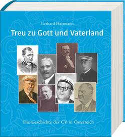 Treu zu Gott und Vaterland von Hartmann,  Gerhard