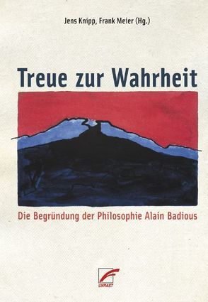 Treue zur Wahrheit von Knipp,  Jens, Meier,  Frank