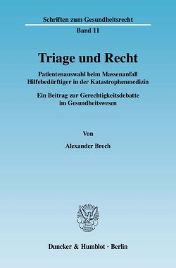 Triage und Recht. von Brech,  Alexander