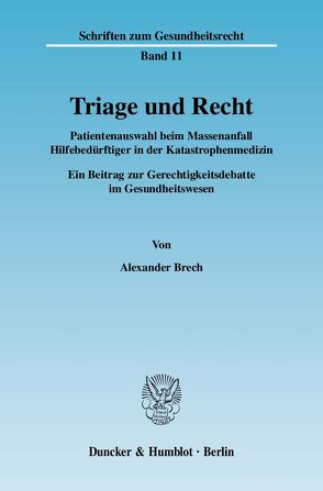 Triage und Recht. von Brech,  Alexander