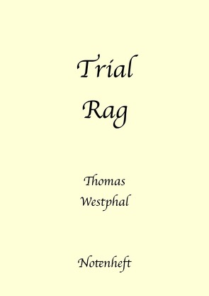 Trial Rag von Westphal,  Thomas