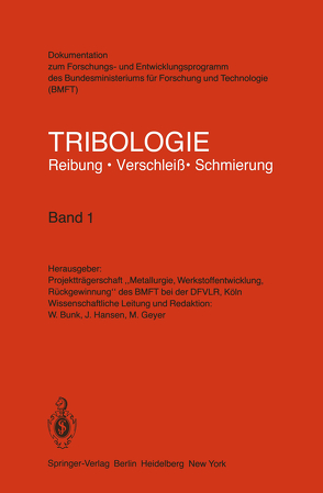 Tribologie Reibung · Verschleiß · Schmierung von Bunk,  W., Geyer,  M., Hansen,  J.