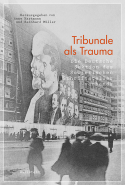 Tribunale als Trauma von Hartmann,  Anne, Müller,  Reinhard