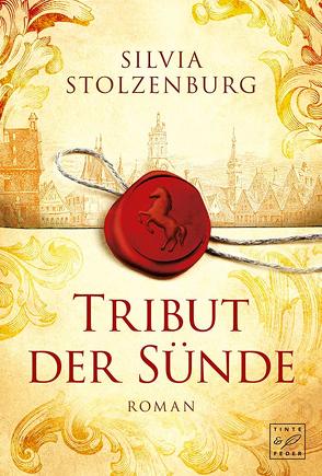 Tribut der Sünde von Stolzenburg,  Silvia