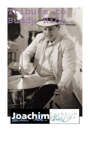 Tribute to Buddy Rich von Fuchs-Charrier,  Joachim