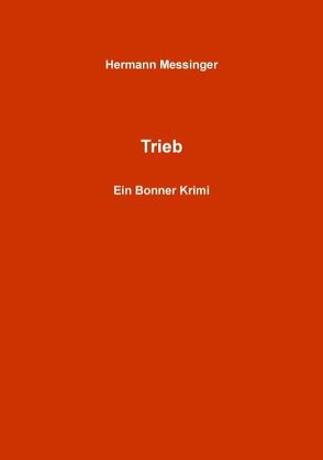 Trieb von Messinger,  Hermann