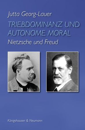 Triebdominanz und autonome Moral von Georg-Lauer,  Jutta