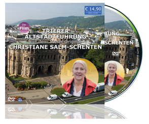 Trierer Altstadtführung mit dem Trierer Original Christiane Salm Schenten von Waluga,  Sebastian